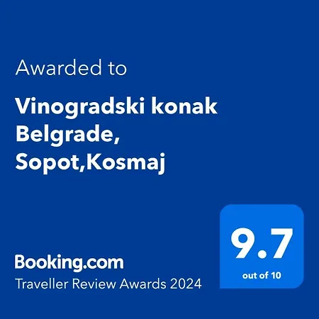 Vinogradski Belgrade, Sopot,kosmaj *